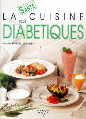 La Cuisine pour diabétiques Books