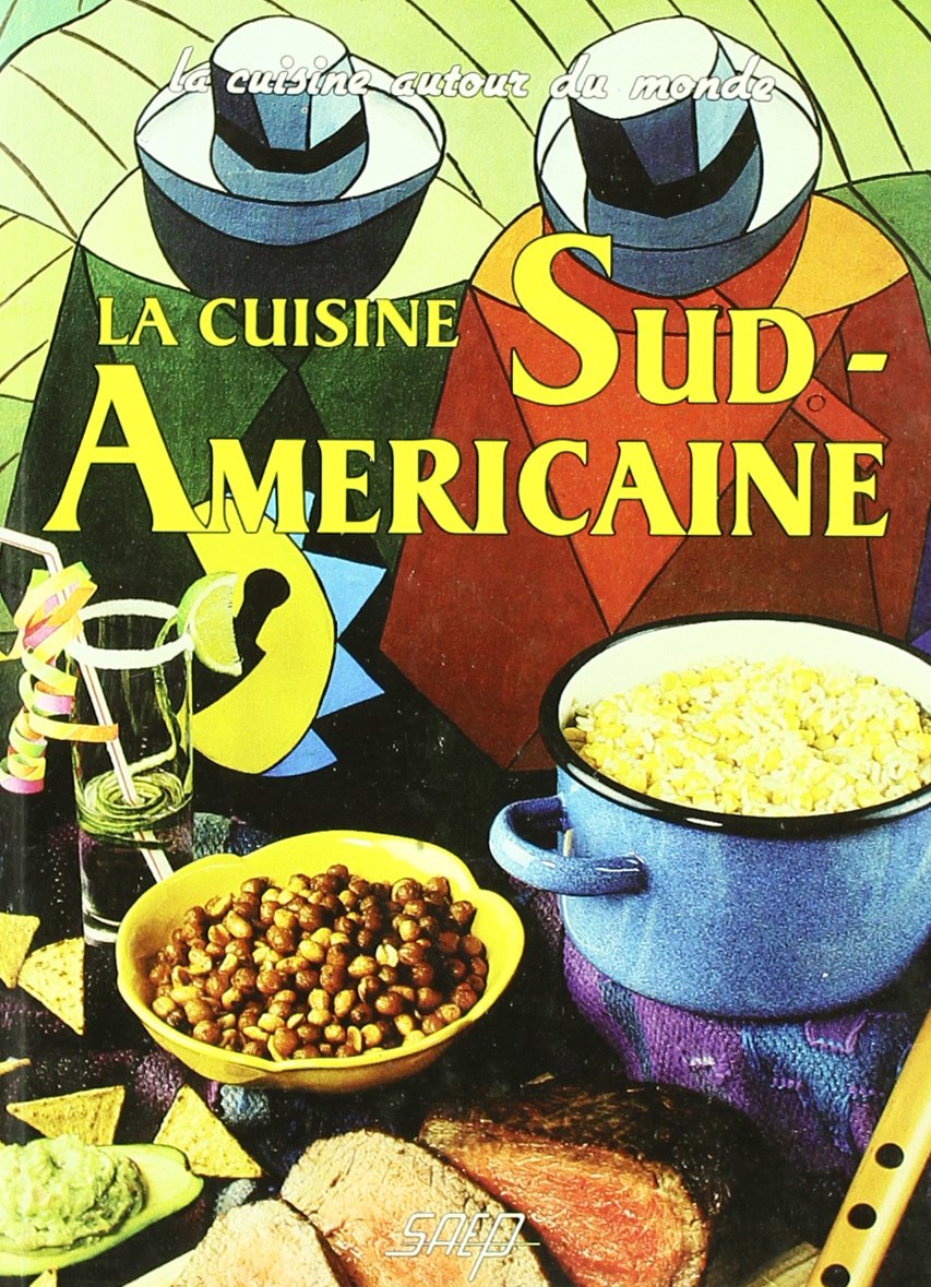 La cuisine sud-américaine Books