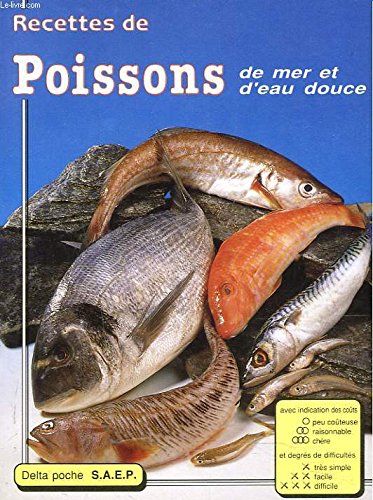 Recettes de Poissons de mer et d eau douce book