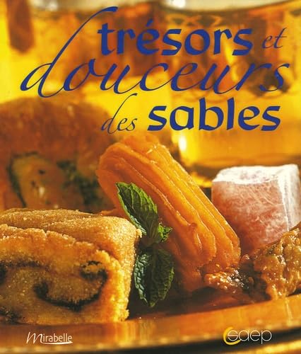 Trésors et douceurs des sables book