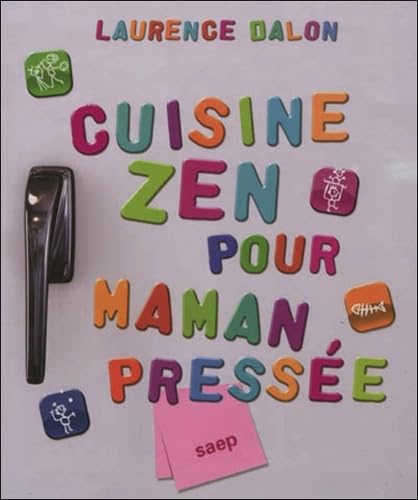 Cuisine zen pour maman pressée Leisure, Home & Garden