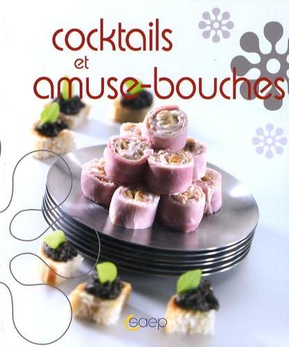 Cocktails et amuse-bouches Books