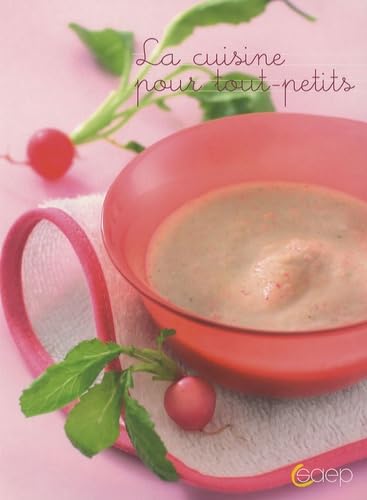 La cuisine pour tout-petit book