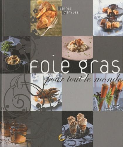 Foie gras pour tout le monde book