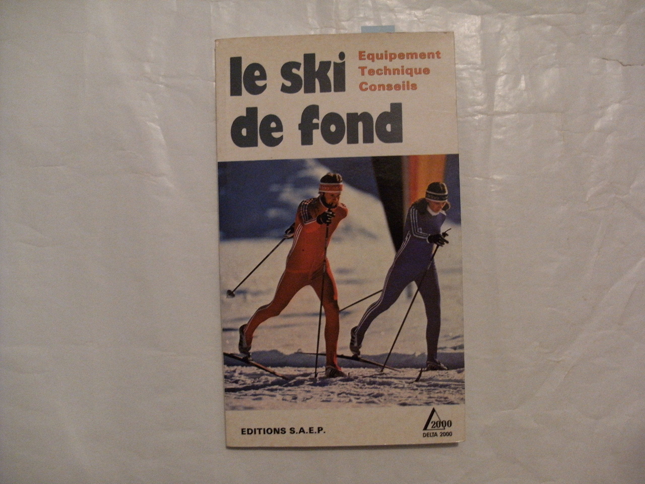Le ski de fond : Equipement, technique, conseils book