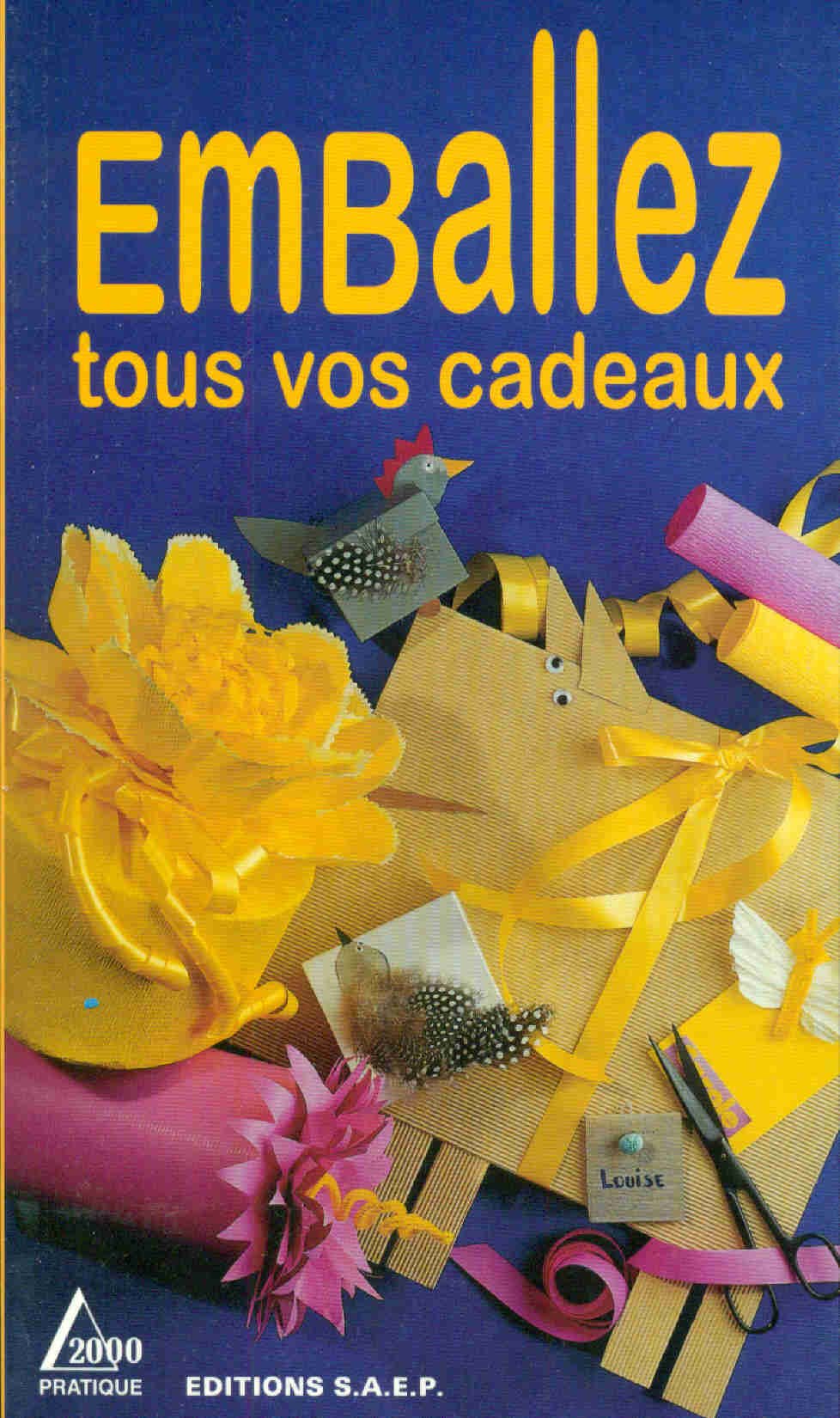 Emballer tous vos cadeaux book