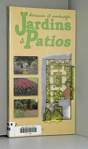 Dessiner et aménager jardins et patios book