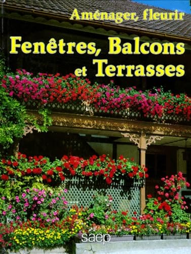 Aménager, fleurir fenêtres, balcons et terrasses Books