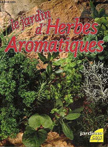 Le jardin d'herbes aromatiques Books