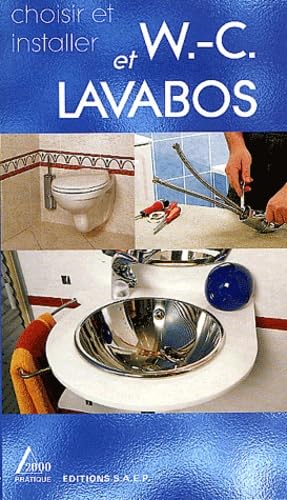 Choisir et installer W-C et lavabos Books