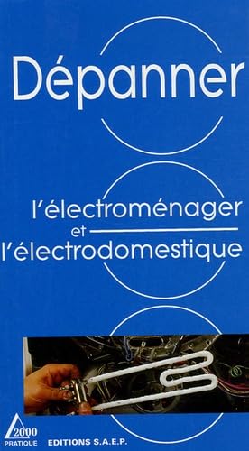 Dépanner l'électroménager et l'électrodomestique Books