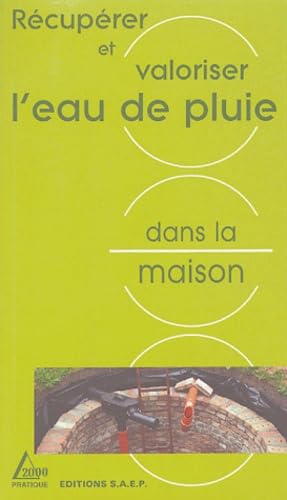 Récupérer et valoriser l'eau de la pluie dans la maison Books