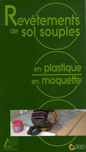 Revêtements de sol souples: En plastique, en moquette book
