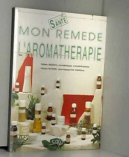 Product Image: Mon remède, l'aromathérapie