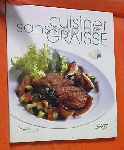 Cuisine sans graisse (Ma Pleine Forme) Books