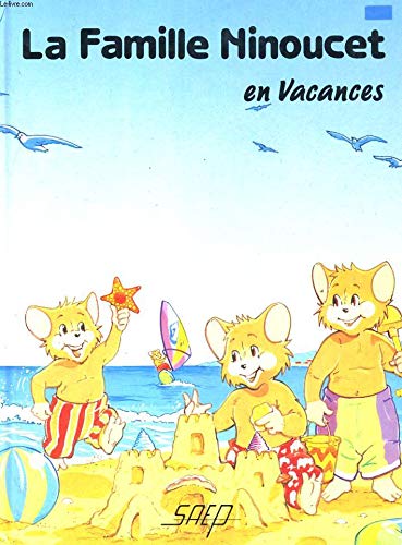 la famille ninoucet en vacances book