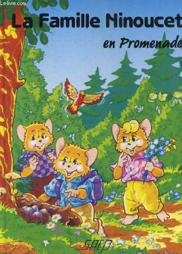 La famille ninoucet en promenade Books