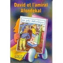 David et l'Amiral Afondekal book