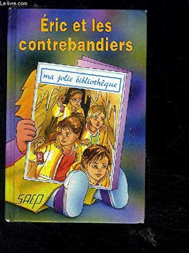 Eric et les Contrebandiers (T. 43) book