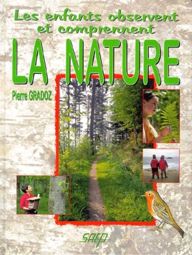 Les enfants observent et comprennent la nature Books