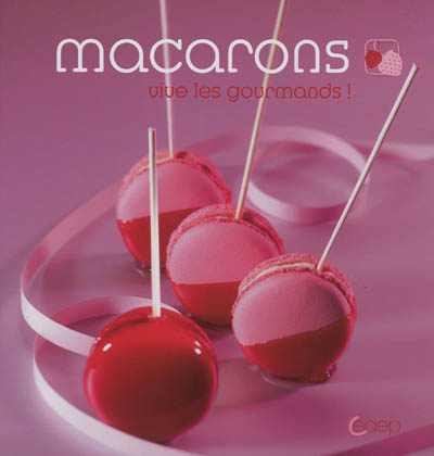 Product Image: Macarons : vive les gourmands