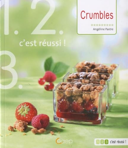 Crumbles salés et sucrés: Au fil des saisons Books