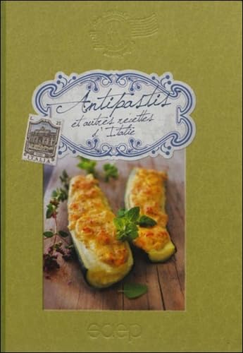 AntiPastis et autres recettes d'italie Leisure, Home & Garden