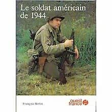 Le soldat americain de 1944 Books