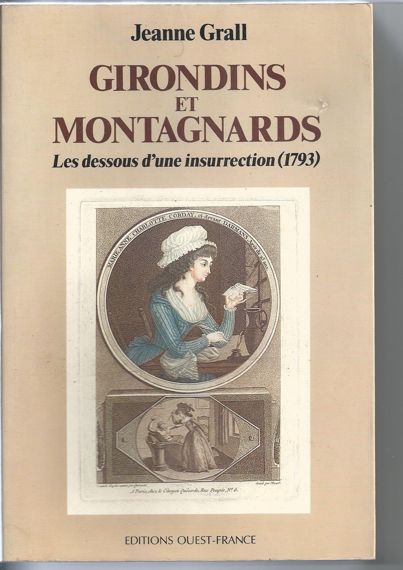Girondins et montagnards : les dessous d'une insurrection : 1793 Film, Art & Culture