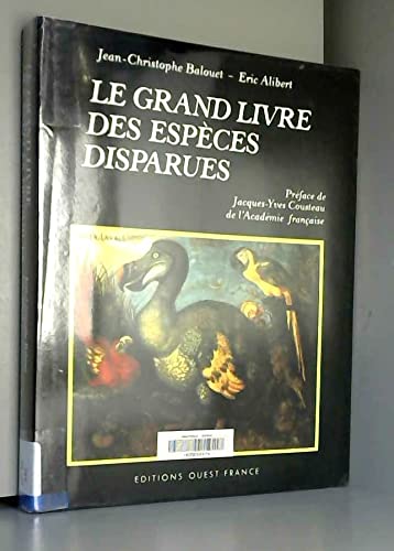 Le Grand livre des espèces disparues Books