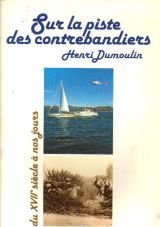 Sur la piste des contrebandiers book