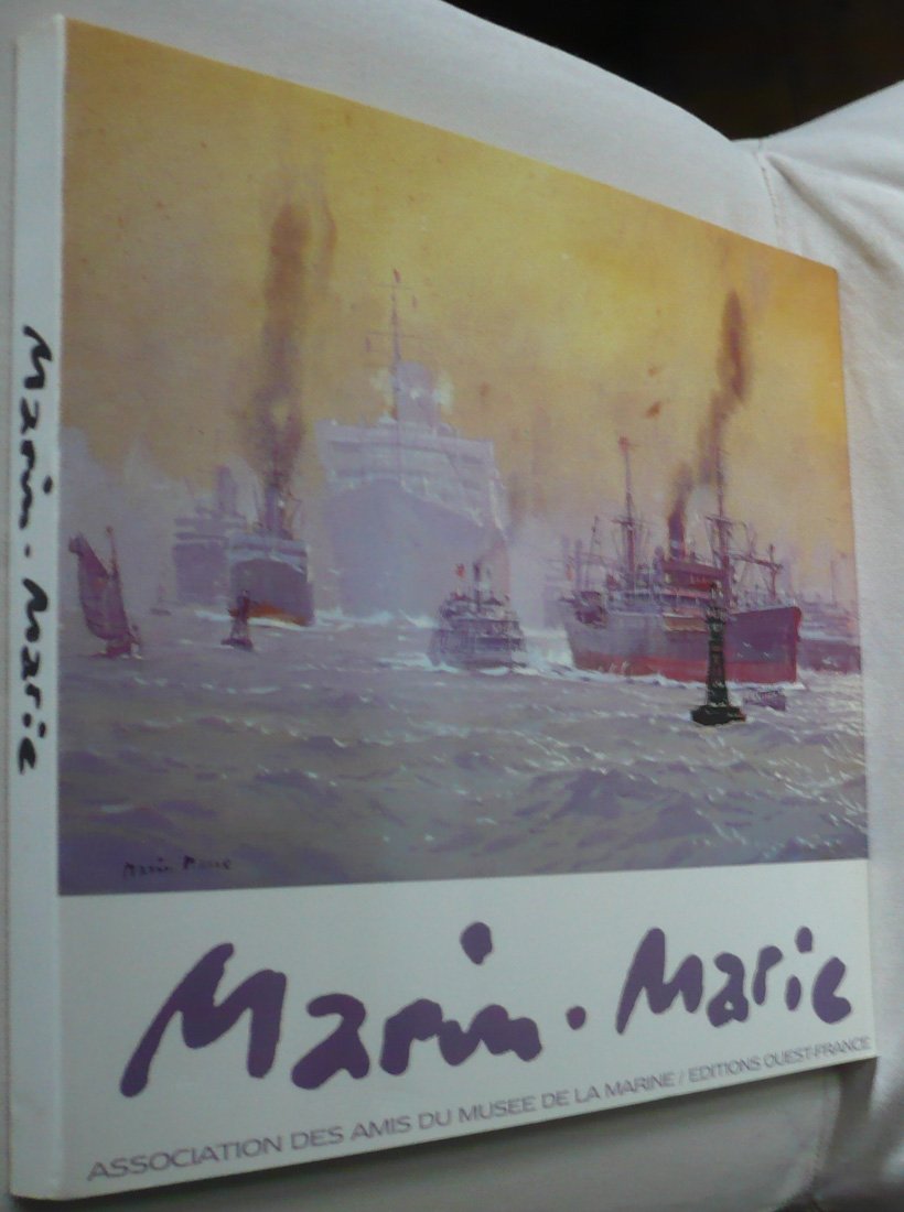 Marin-Marie: [Paris , Musée de la Marine, 21 septembre-26 novembre 198 Books