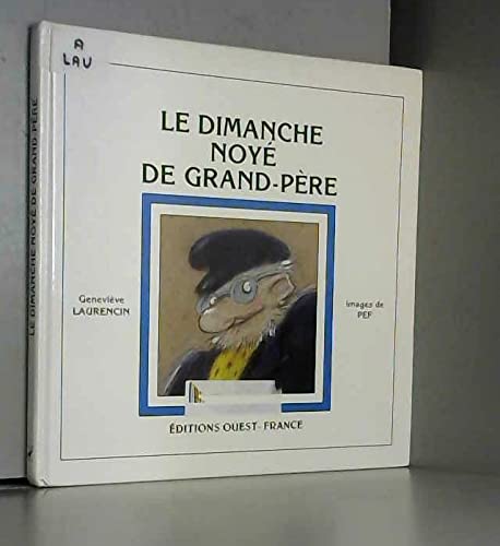 Le dimanche noyé de Grand-père book