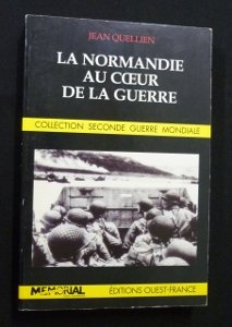 La Normandie au coeur de la guerre Books