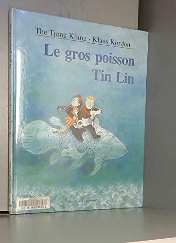 Le Gros poisson Tin Lin Books
