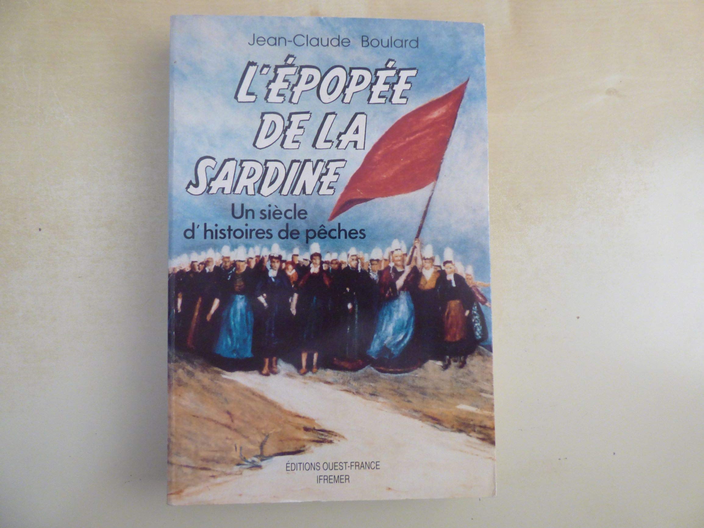 EPOPEE DE LA SARDINE Books
