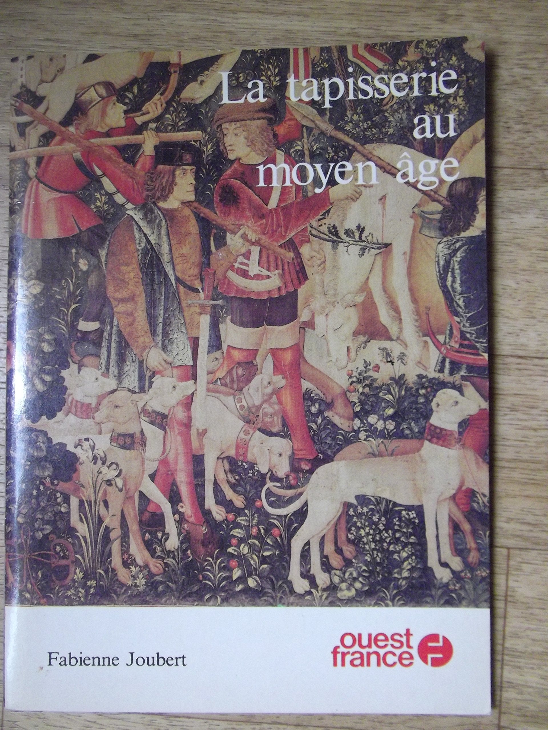 Tapisserie au moyen age-la- Books