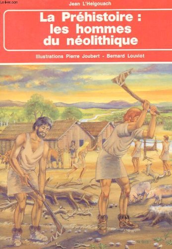 Préhistoire. Hommes du Néolithique book