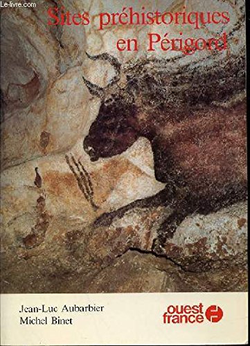 Sites Prehistoriques En Perigord Books
