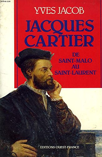 Jacques Cartier: De Saint-Malo au Saint-Laurent Books