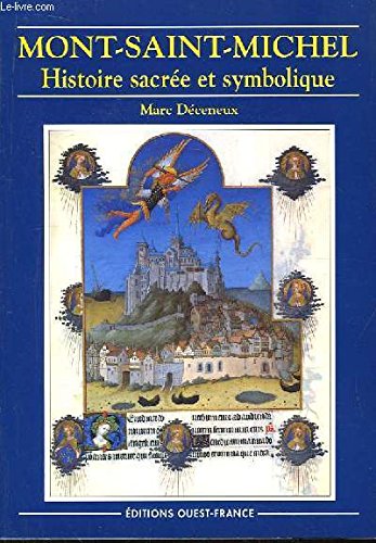 Mont-Saint-Michel : histoire sacrée et symbolique Leisure, Home & Garden
