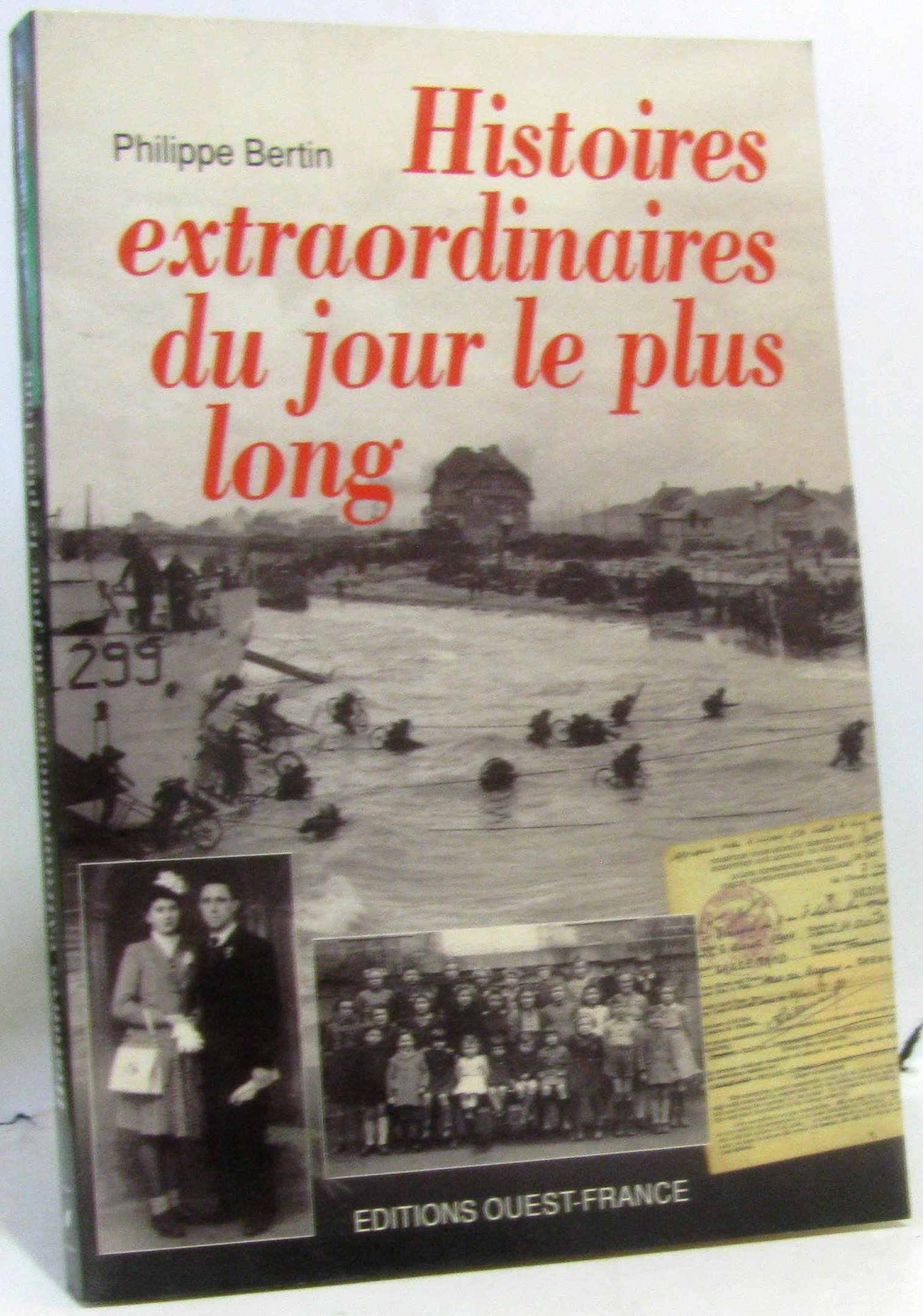 Histoires extraordinaires du jour le plus long Books