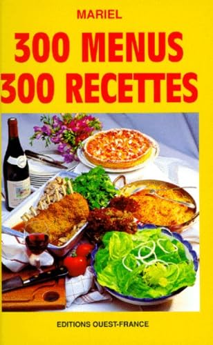 300 menus, 300 recettes Books