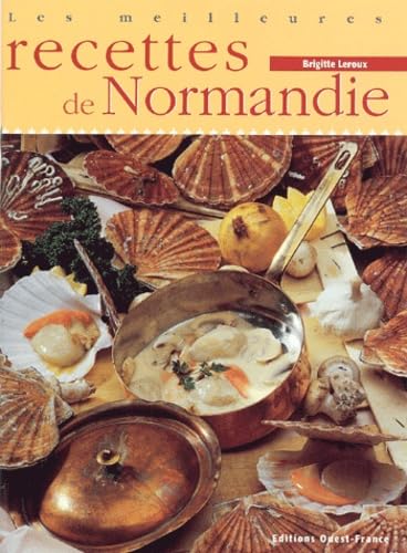 Les Meilleures Recettes De Normandie Books