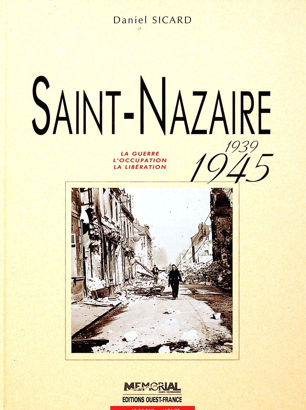 ST NAZAIRE 1940-1944 book