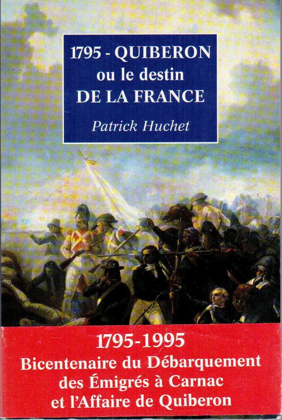 Quiberon ou le destin de la france(1795) Books