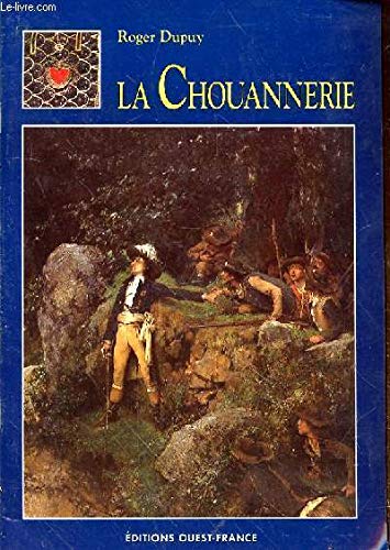 La chouannerie Politics & History