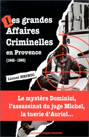Les grandes affaires criminelles en Provence, 1945-1990 Books