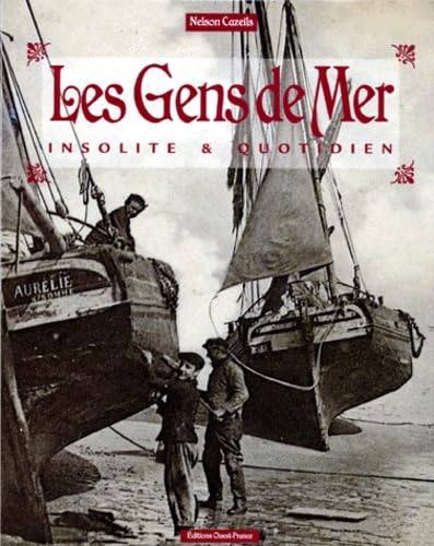Les Gens De Mer. Insolite & Quotidien Leisure & Fun