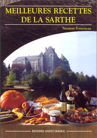 Meilleures recettes de la Sarthe book